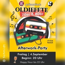 Oldiefete - Afterworkparty 04.09.2026 LT-Club Rostock